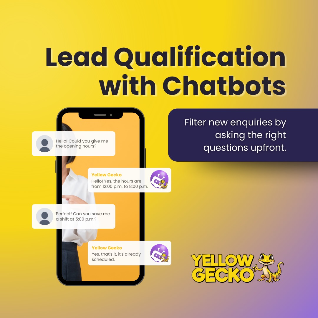Lead Qualification with Chatbots - Filter new enquiries by asking the right questions up front.
