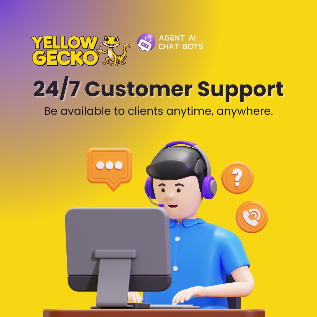 24/7 Customer Support - BE available to clients anytime, anywhere