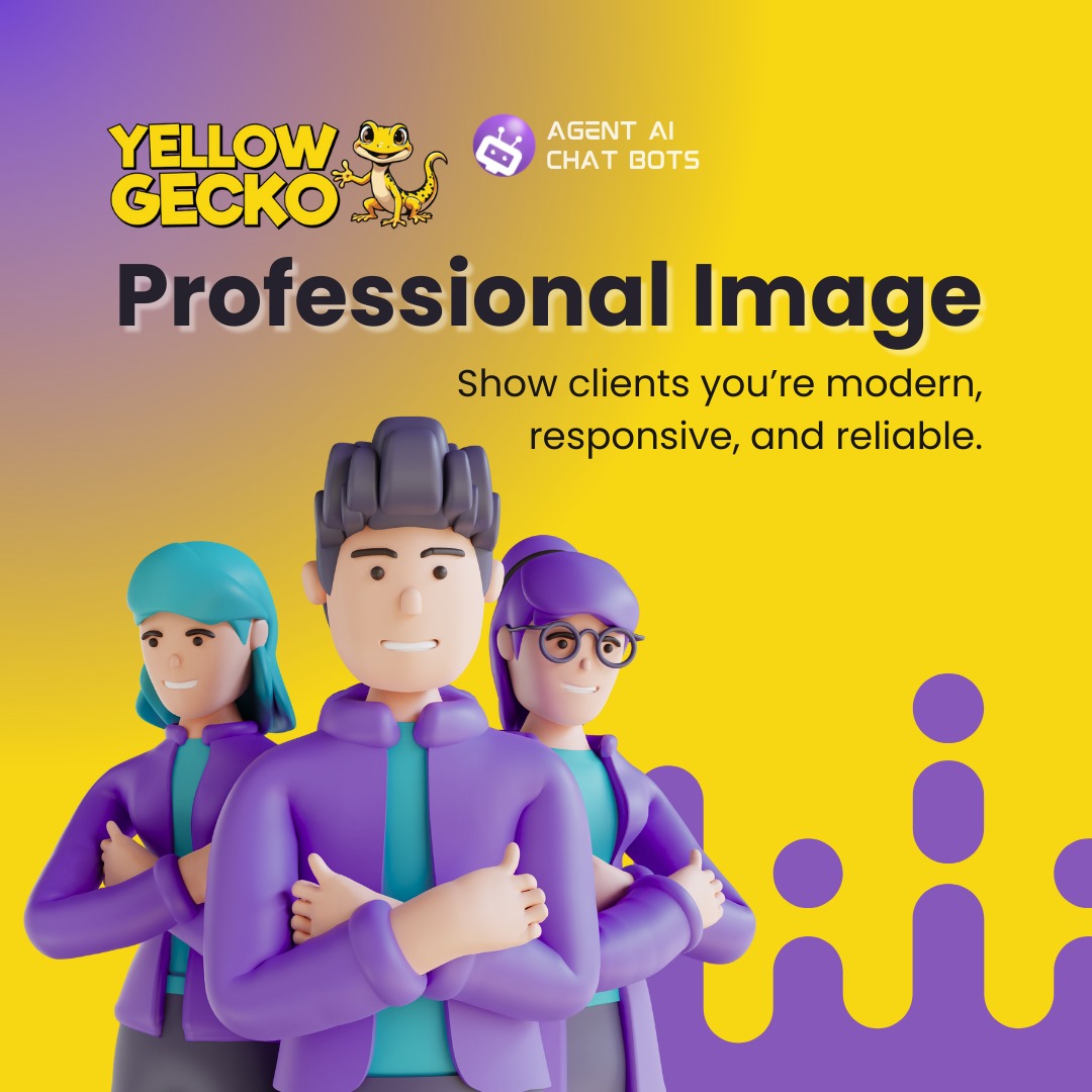 Professional Image - Show clients you're modern, responsive and reliable.